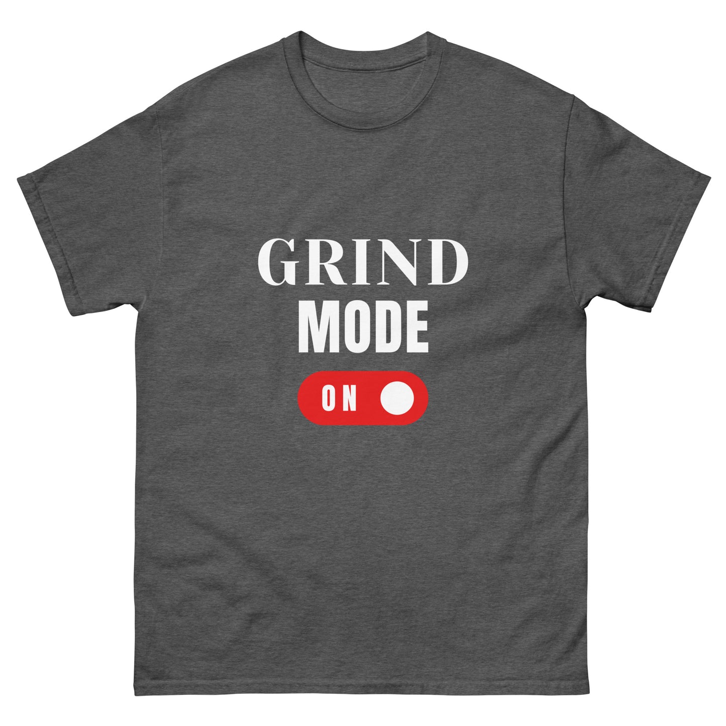 Grind Mode Unisex Classic Tee